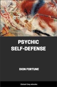cover page for the Global Grey edition of Psychic Self-Defense by Dion Fortune