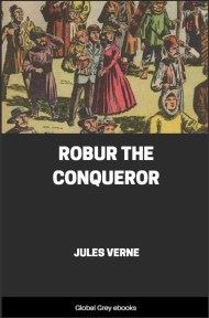 Robur the Conqueror, by Jules Verne - click to see full size image