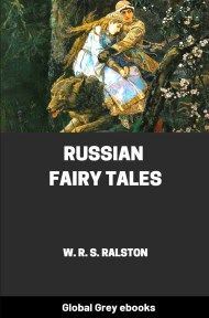 Russian Fairy Tales, by W. R. S. Ralston - click to see full size image