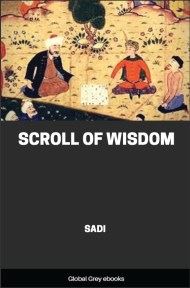 cover page for the Global Grey edition of Scroll of Wisdom by Sadi