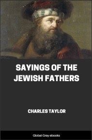 cover page for the Global Grey edition of Sayings of the Jewish Fathers by Charles Taylor