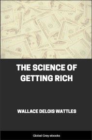 cover page for the Global Grey edition of The Science of Getting Rich by Wallace Delois Wattles