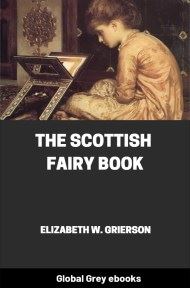 cover page for the Global Grey edition of The Scottish Fairy Book by Elizabeth W. Grierson