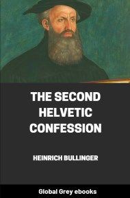 cover page for the Global Grey edition of The Second Helvetic Confession by Heinrich Bullinger