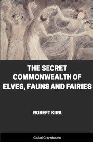 cover page for the Global Grey edition of The Secret Commonwealth of Elves, Fauns and Fairies by Robert Kirk