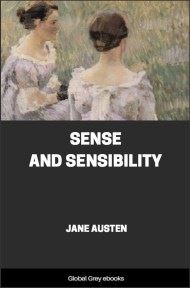 cover page for the Global Grey edition of Sense and Sensibility By Jane Austen