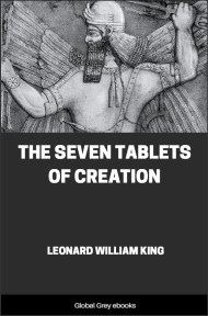 cover page for the Global Grey edition of The Seven Tablets of Creation by Leonard William King