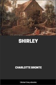 cover page for the Global Grey edition of Shirley By Charlotte Brontë