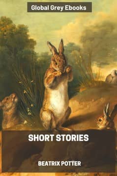 cover page for the Global Grey edition of Short Stories by Beatrix Potter