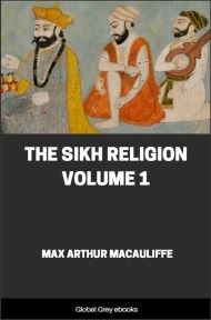 cover page for the Global Grey edition of The Sikh Religion, Volume 1 by Max Arthur MacAuliffe