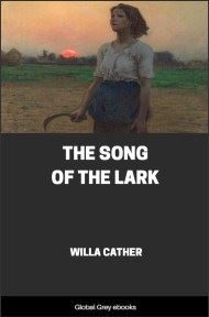 cover page for the Global Grey edition of The Song of the Lark by Willa Cather