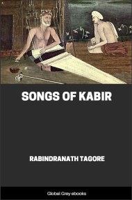 cover page for the Global Grey edition of Songs of Kabir by Rabindranath Tagore