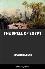 cover page for the Global Grey edition of The Spell of Egypt by Robert Hichens