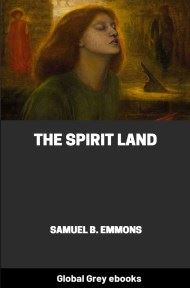 cover page for the Global Grey edition of The Spirit Land by Samuel B. Emmons