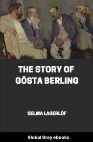 cover page for the Global Grey edition of The Story of Gösta Berling by Selma Lagerlöf