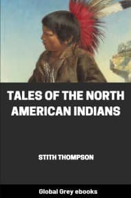 Tales of the North American Indians, by Stith Thompson - click to see full size image