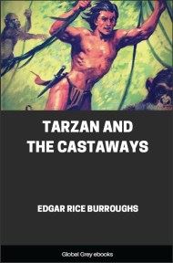 cover page for the Global Grey edition of Tarzan and the Castaways by Edgar Rice Burroughs