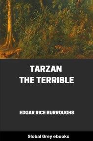 cover page for the Global Grey edition of Tarzan the Terrible by Edgar Rice Burroughs