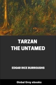 cover page for the Global Grey edition of Tarzan the Untamed by Edgar Rice Burroughs