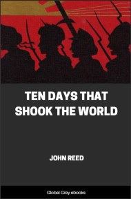 cover page for the Global Grey edition of Ten Days That Shook the World by John Reed