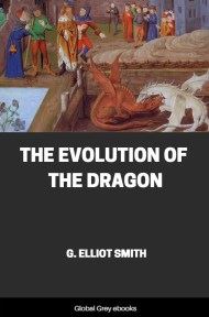 cover page for the Global Grey edition of The Evolution of the Dragon by G. Elliot Smith