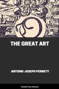 cover page for the Global Grey edition of The Great Art by Antoine-Joseph Pernety