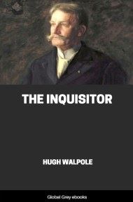 cover page for the Global Grey edition of The Inquisitor by Hugh Walpole