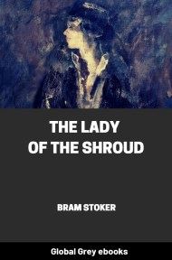 cover page for the Global Grey edition of The Lady of the Shroud by Bram Stoker
