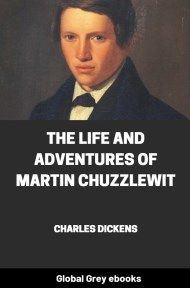 cover page for the Global Grey edition of The Life and Adventures of Martin Chuzzlewit by Charles Dickens