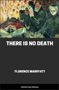 cover page for the Global Grey edition of There is No Death by Florence Marryatt