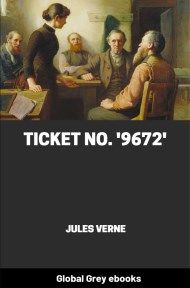 cover page for the Global Grey edition of Ticket No. '9672' by Jules Verne