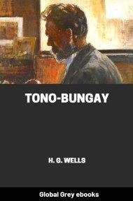 cover page for the Global Grey edition of Tono-Bungay by H. G. Wells