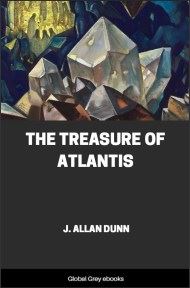 cover page for the Global Grey edition of The Treasure of Atlantis by J. Allan Dunn