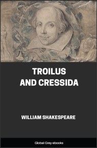 cover page for the Global Grey edition of Troilus and Cressida by William Shakespeare