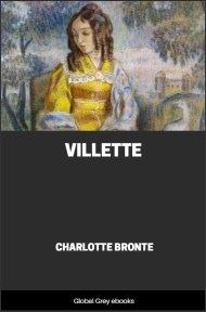 cover page for the Global Grey edition of Villette By Charlotte Brontë