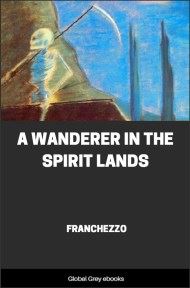 cover page for the Global Grey edition of A Wanderer in the Spirit Lands by Franchezzo