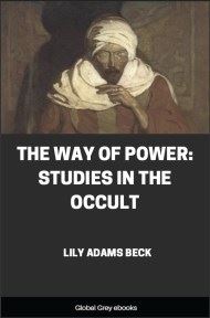 cover page for the Global Grey edition of The Way of Power: Studies in the Occult by Lily Adams Beck