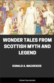 cover page for the Global Grey edition of Wonder Tales from Scottish Myth and Legend by Donald A. Mackenzie