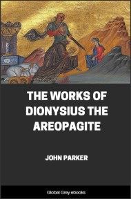 cover page for the Global Grey edition of The Works of Dionysius the Areopagite by John Parker