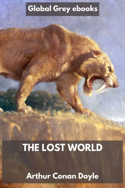 cover page for the Global Grey edition of The Lost World by Arthur Conan Doyle