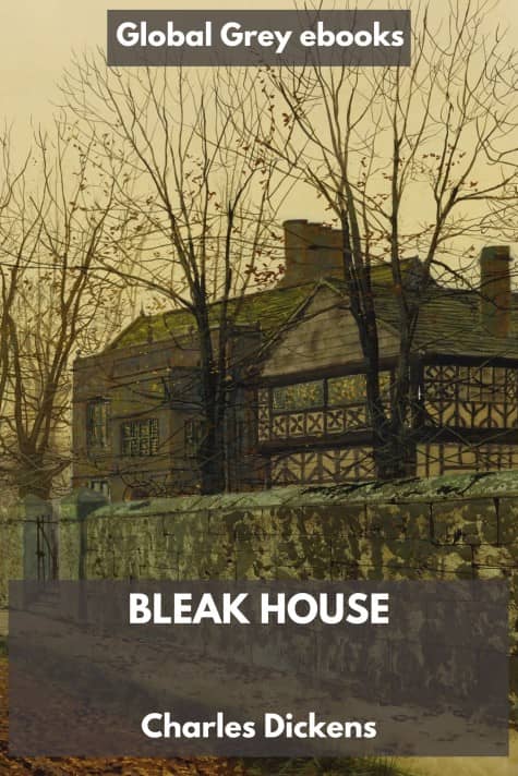 cover page for the Global Grey edition of Bleak House by Charles Dickens
