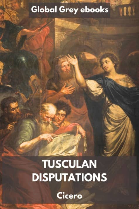 cover page for the Global Grey edition of Tusculan Disputations by Cicero
