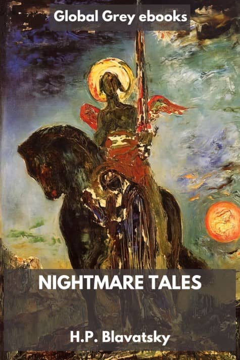cover page for the Global Grey edition of Nightmare Tales by H.P. Blavatsky