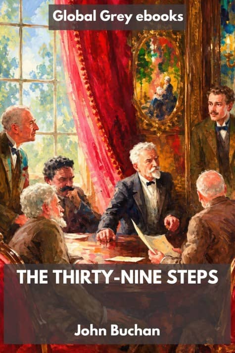 cover page for the Global Grey edition of The Thirty-Nine Steps by John Buchan