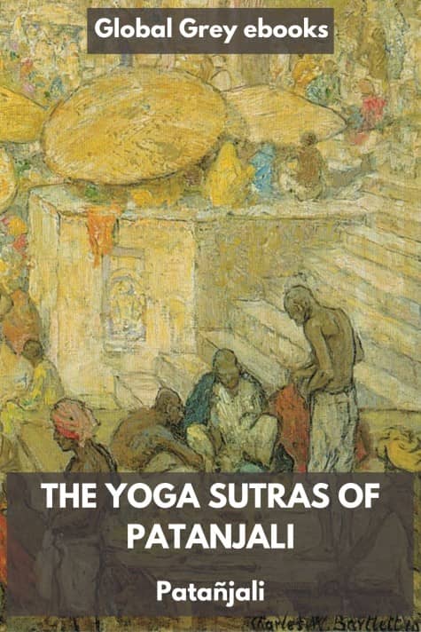 cover page for the Global Grey edition of The Yoga Sutras of Patanjali by Patañjali