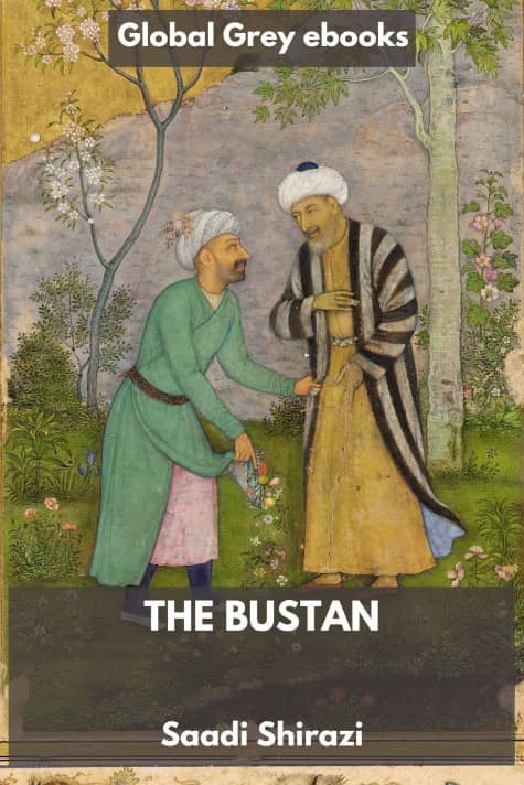 cover page for the Global Grey edition of The Bustan by Saadi Shirazi