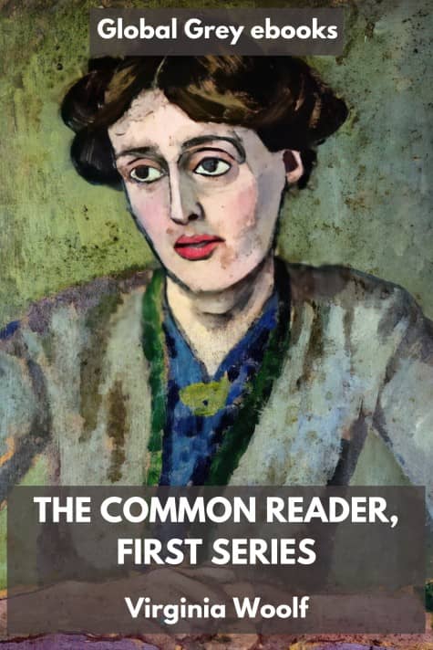 cover page for the Global Grey edition of The Common Reader, First Series by Virginia Woolf