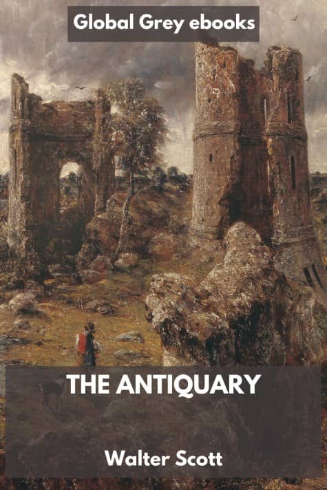 cover page for the Global Grey edition of The Antiquary by Walter Scott