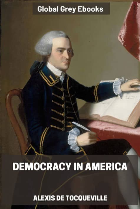 cover page for the Global Grey edition of Democracy in America by Alexis de Tocqueville