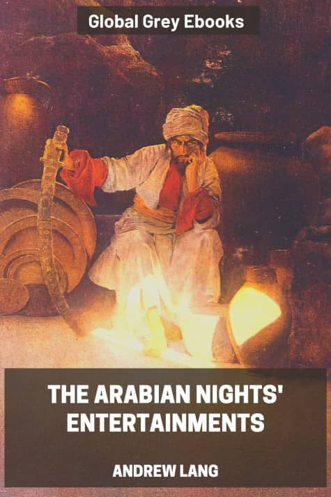 The Arabian Nights' Entertainments, by Andrew Lang - click to see full size image